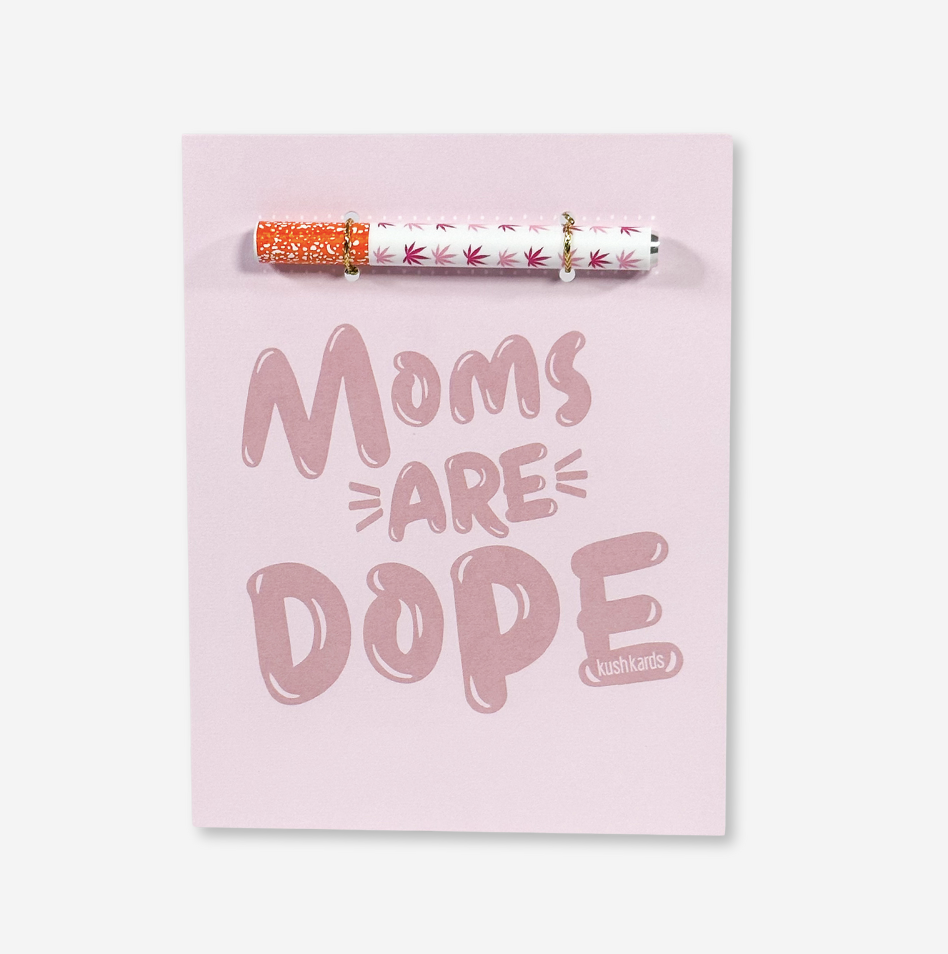 Moms Are Dope One Hitter Card 