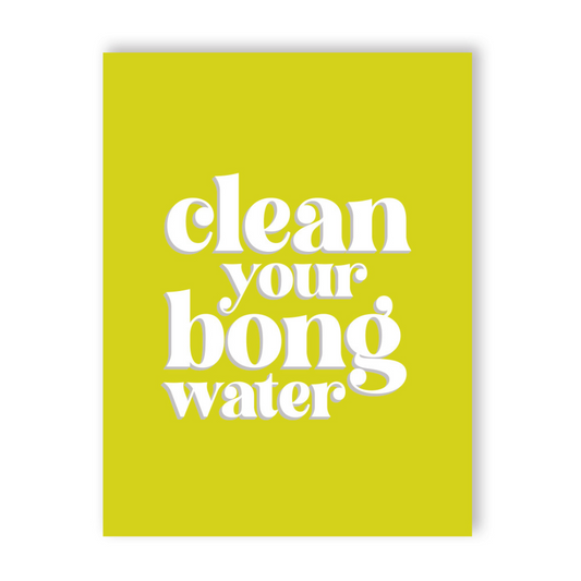 Bong Water Traditional Greeting Card • 420 Greetings