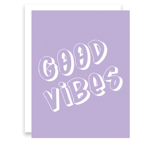 Good Vibes Traditional Greeting Card • Hello There