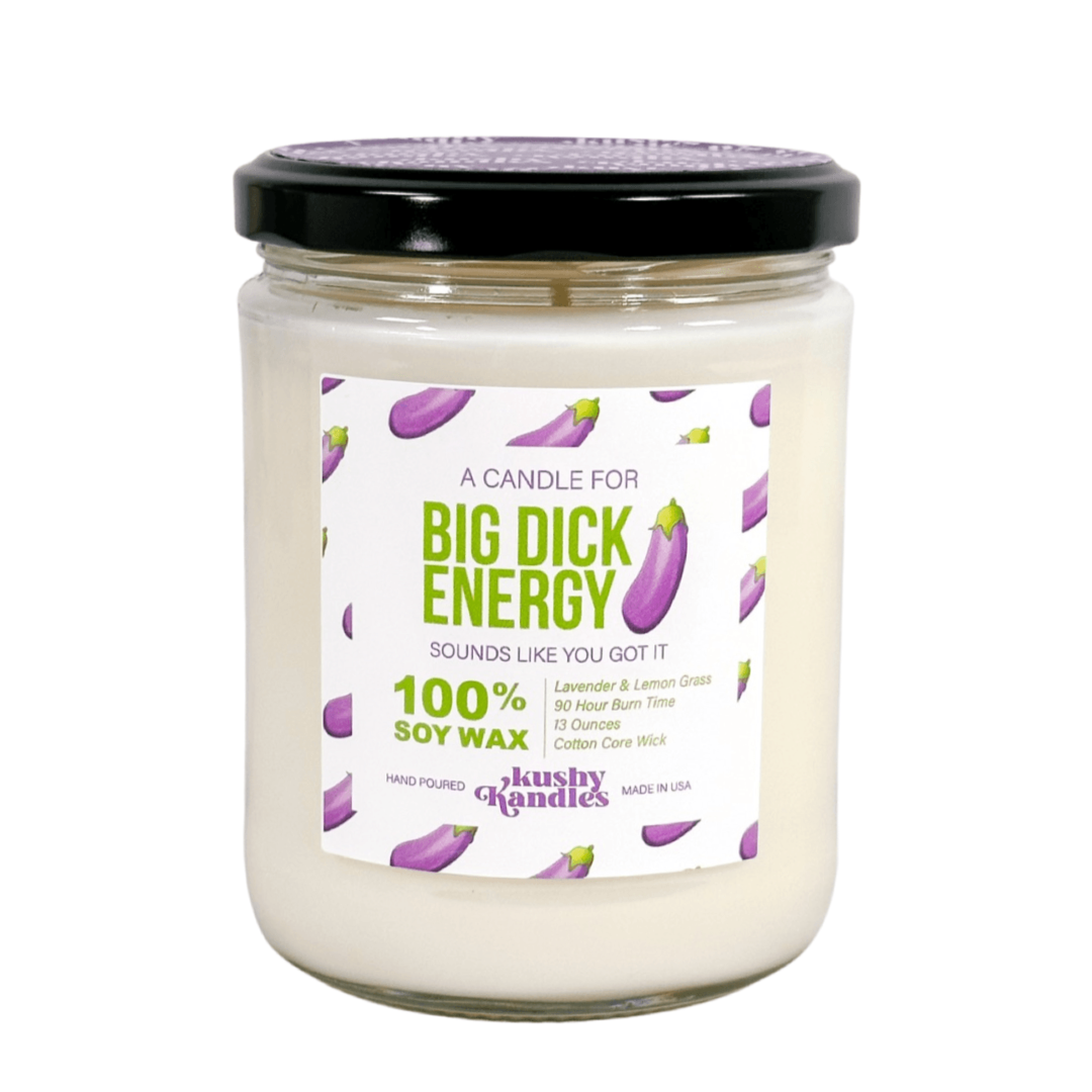 Empowering 'Big Dick Energy Kush Candle' with lavender, lemongrass, and sage scents, perfect for creating an atmosphere of strength and tranquility.