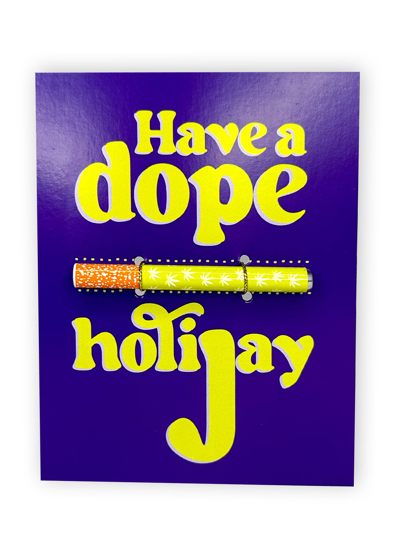 🎄 Have A Dope HoliJay Greeting Card
