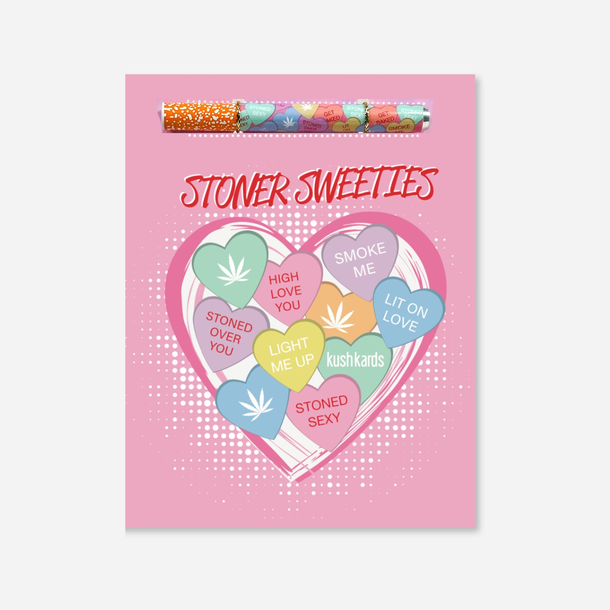 Pink Stoner Sweeties KushKard with candy heart designs and matching aluminum one-hitter pipe included.