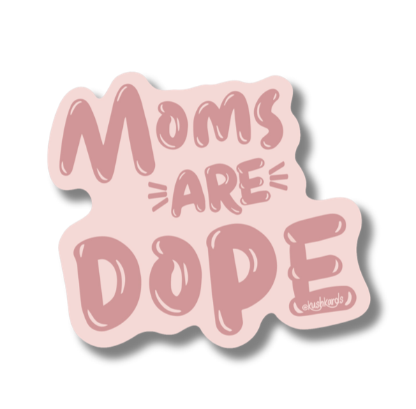 Dope Mom Kush Sticker