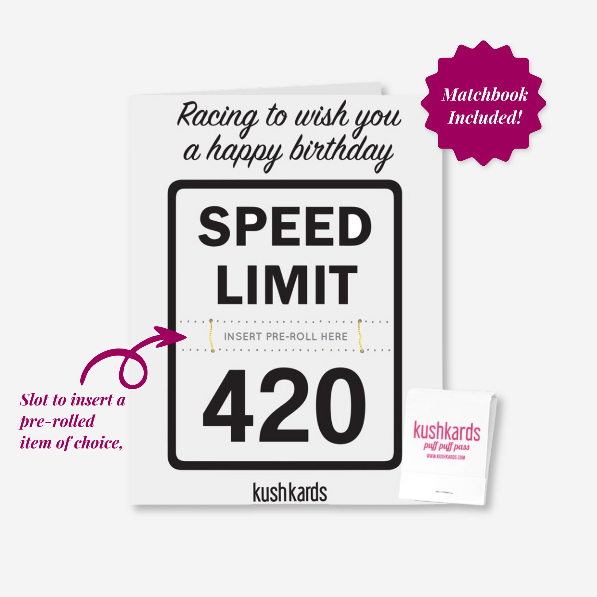 420 Speed Limit Birthday Card with pre-roll slot and included matchbook