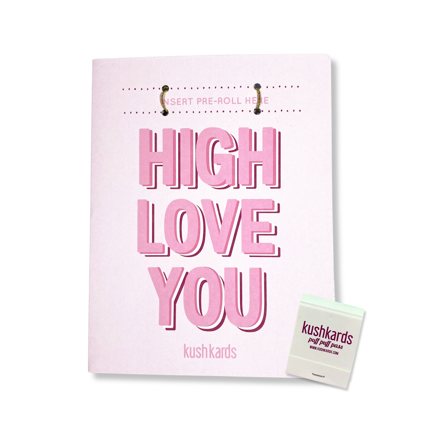 High Love You Cannabis Greeting Card