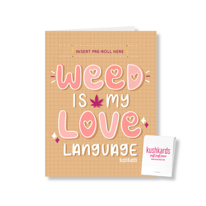 Love Language Cannabis Greeting Card