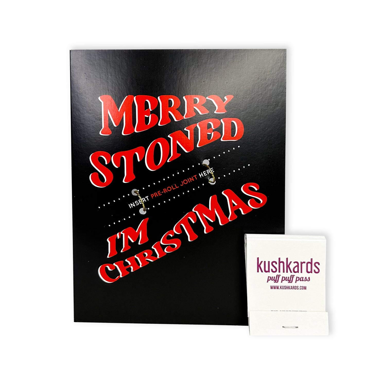 🎄 Merry Stoned I'm Christmas Greeting Card