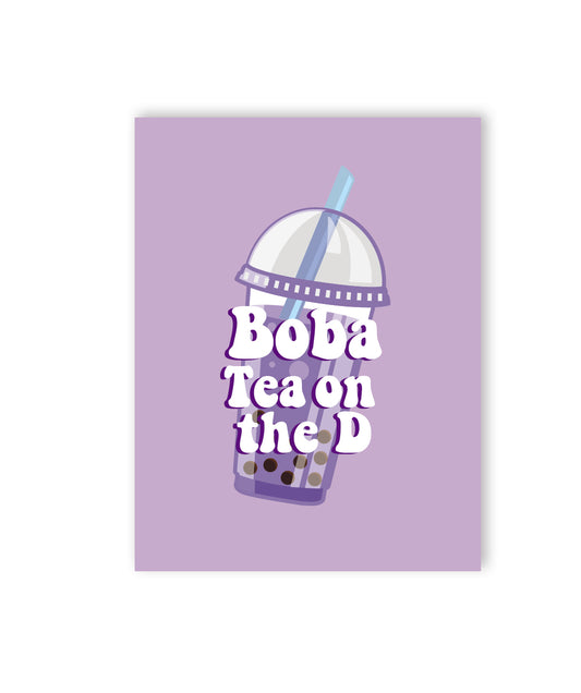 🧋 Boba Tea On The D Naughty Greeting Card