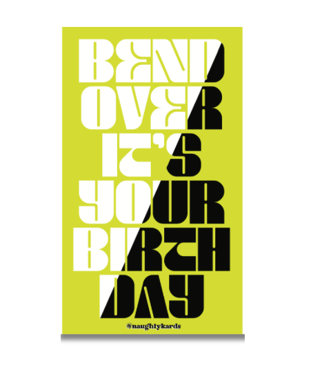Bend Over Its Your Birthday Naughty Sticker