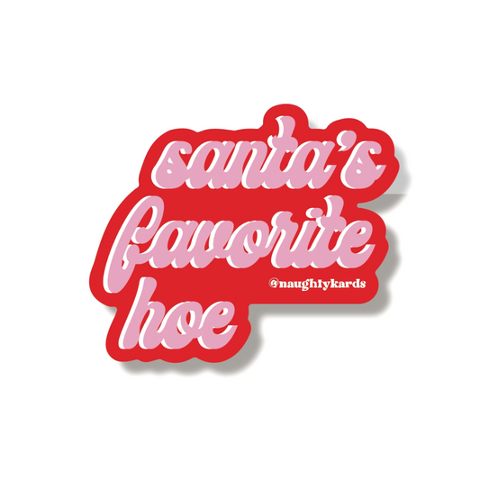 Santa's Favorite Hoe 🎅 Sticker