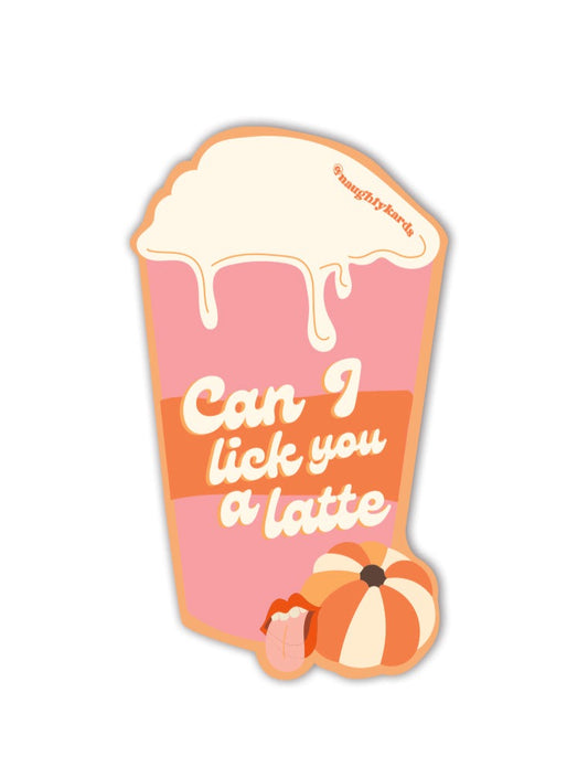 Lick You A Latte Naughty Sticker