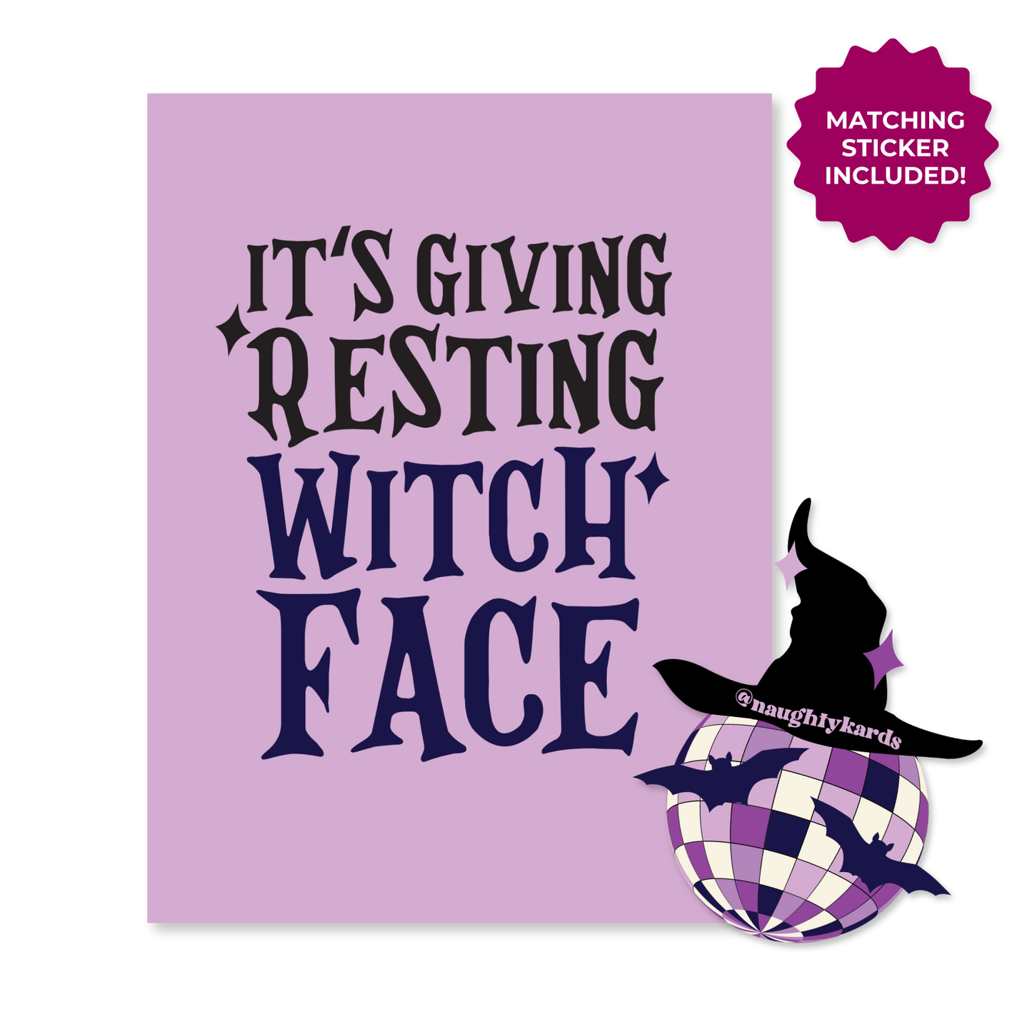 Resting Witch Face Naughty Greeting Card w/Matching Sticker