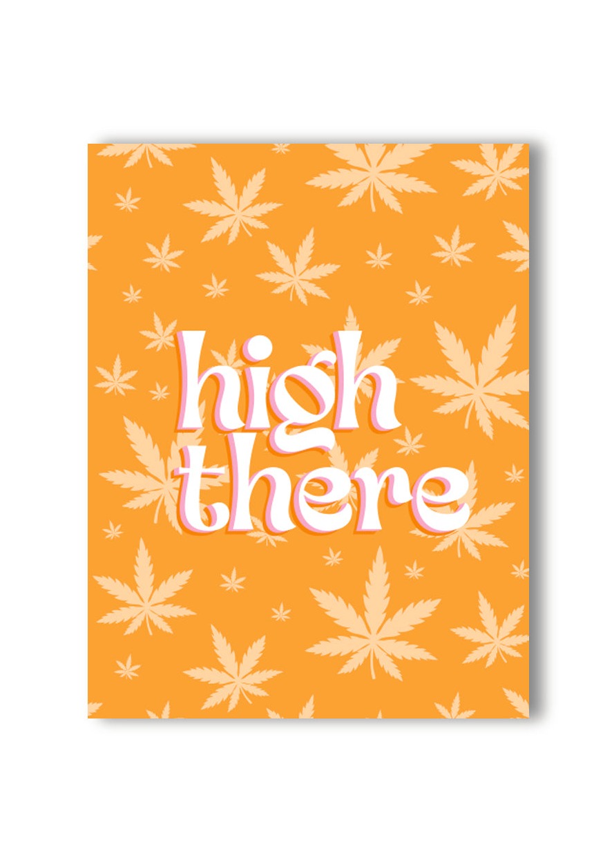 High There Traditional Style Greeting Card • 420 Greetings