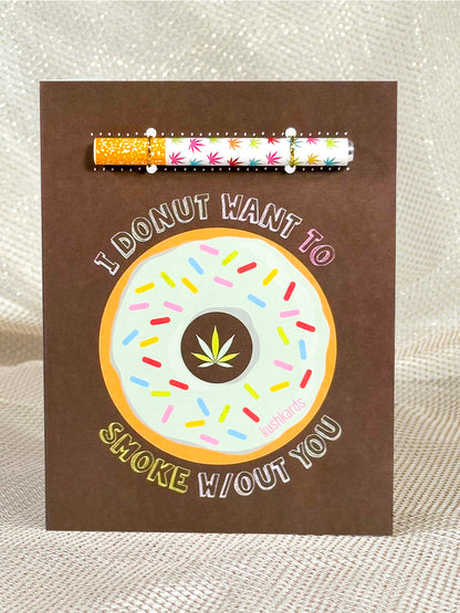 Donut Smoke Without You Card