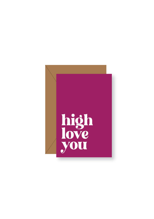 💛 High Love You 420 Greeting Card