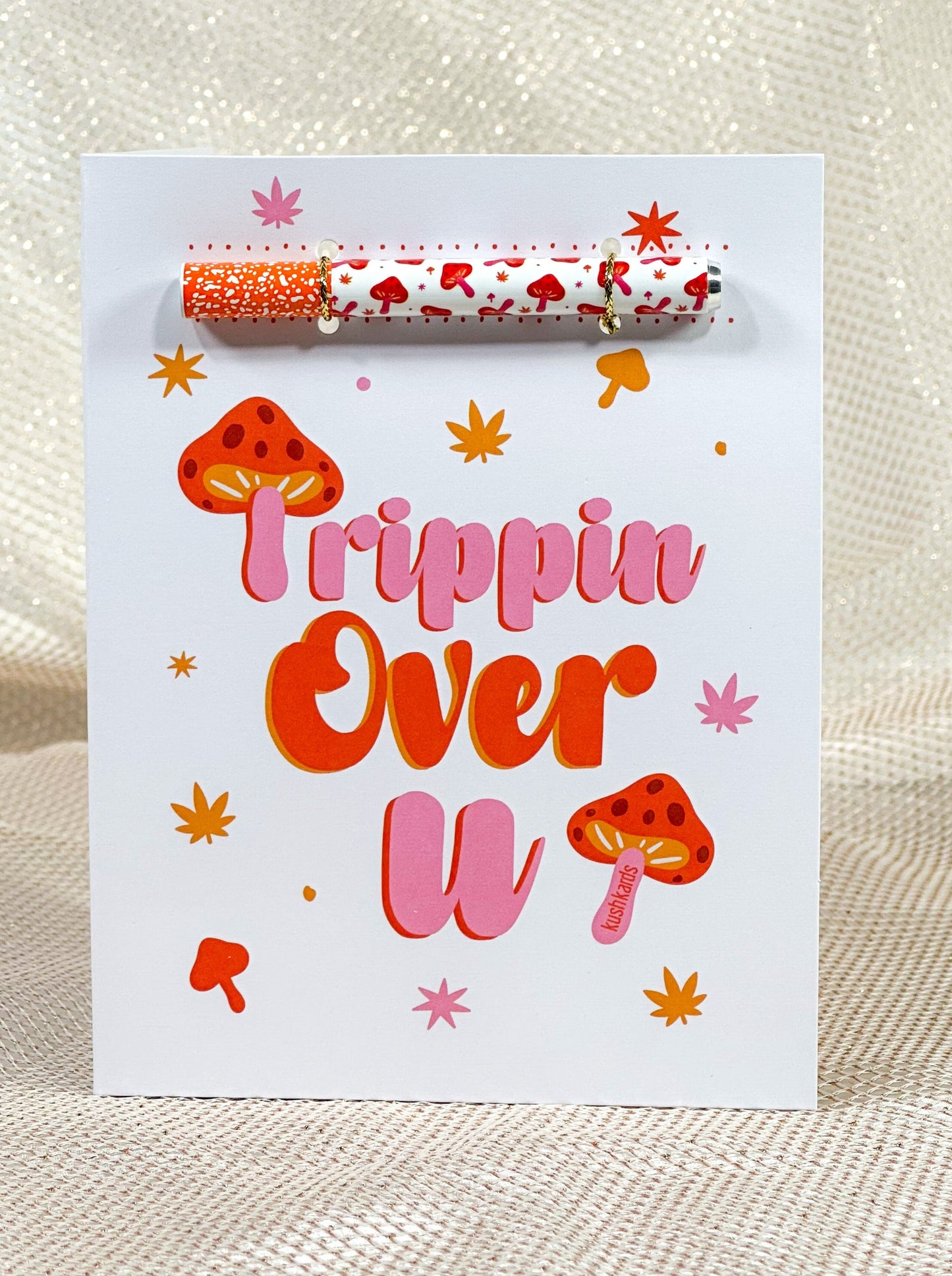 Trippin Over You Mushroom Day Card