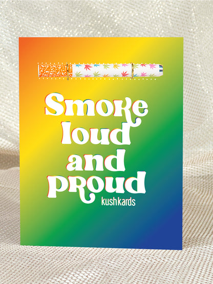 Loud Proud Pride Cannabis Greeting Card