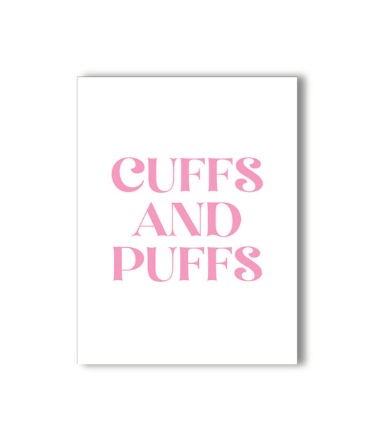 Cuffs and Puffs Card