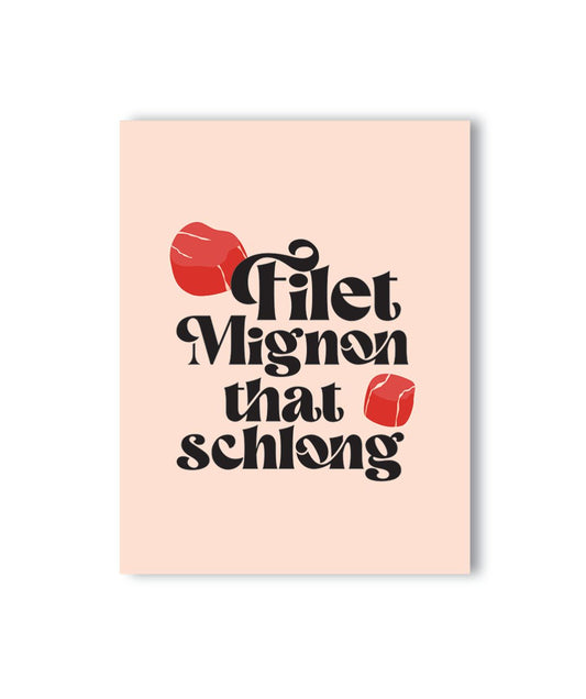 Filet Mignon Schlong Card