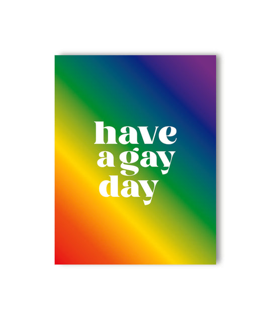 Have a Gay Day Card