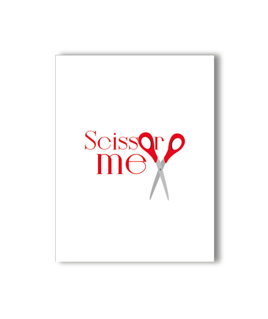 Scissor Me Card