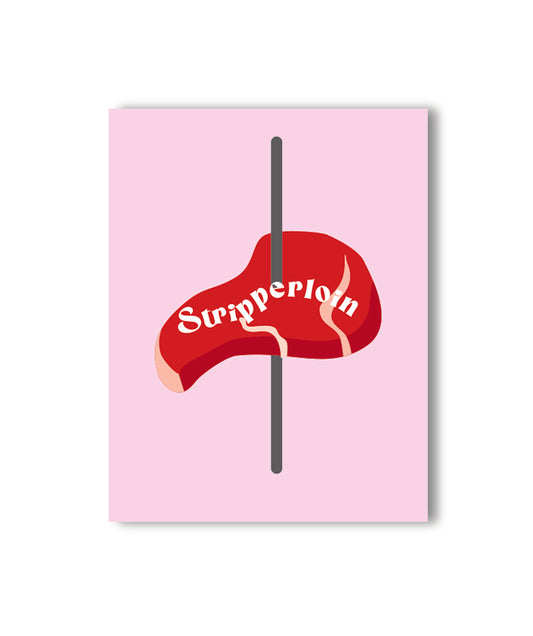 Stripperloin Card