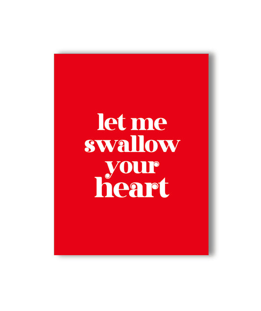 Swallow Your Heart Valentine's Day Card