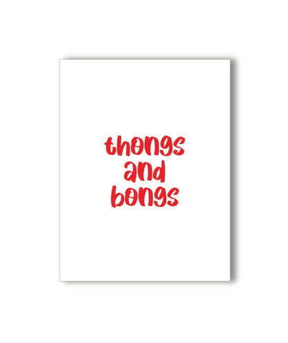 Thongs Bongs Card