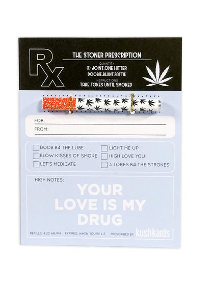 Stoner Prescription Love Cannabis Greeting Card